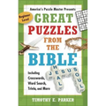 Great Puzzles from the Bible: Including Crosswords, Word Search, Trivia, and More