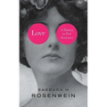Love: A History in Five Fantasies