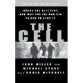 The Cell: Inside the 9/11 Plot, and Why the FBI and CIA Failed to Stop It