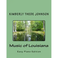 Music of Louisiana: Easy Piano Edition
