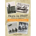 Born in 1942? What else happened?