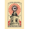 Letters From The Bell Tower