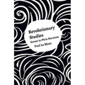 Revolutionary Studies: Theory, History, People