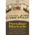 Peculiar Rhetoric: Slavery, Freedom, and the African Colonization Movement