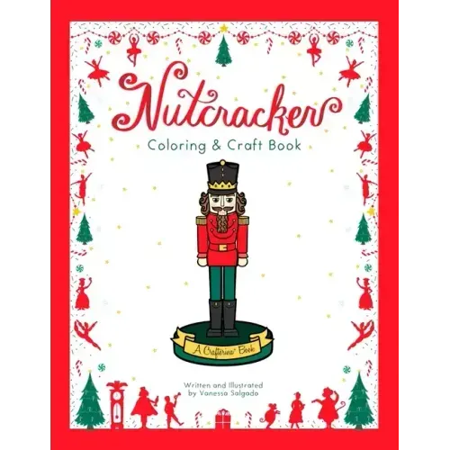 Nutcracker Coloring & Craft Book