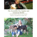 The Accessible Pet, Equine and Livestock Herbal: Choosing Abundant Wellness for Your Creatures