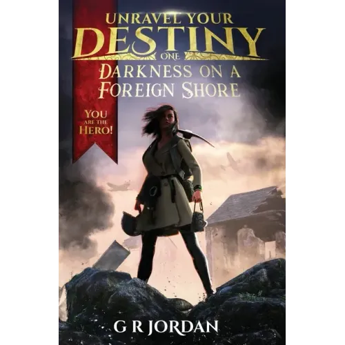 Darkness on a Foreign Shore: Unravel Your Destiny Book 1