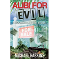 Alibi for Evil: A Mick Murphy Key West Mystery