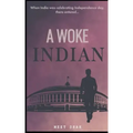 A Woke Indian