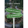 Problems with Benefits: The 180 Perspective
