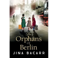 The Orphans of Berlin
