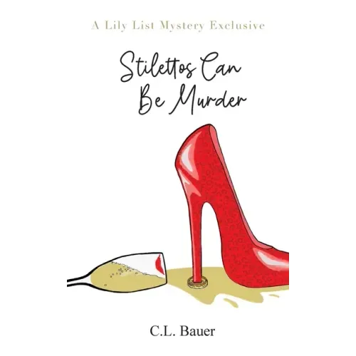 Stilettos Can Be Murder