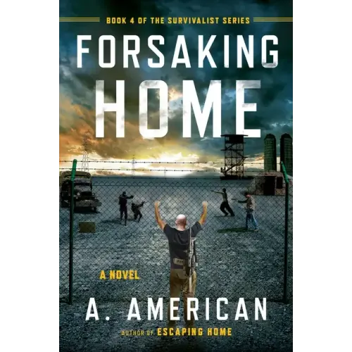 Forsaking Home