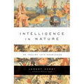 Intelligence in Nature: An Inquiry Into Knowledge