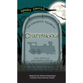 Ghostly Tales of Chattanooga