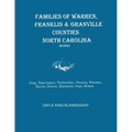 Families of Warren, Franklin & Granville Counties, North Carolina. Revised. Families: King, Tharrington, Timberlake, Shearin, Winston, Harris, Dowtin,