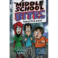 Middle School Bites 2: Tom Bites Back