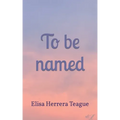 To be named