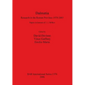 Dalmatia: Research in the Roman Province 1970-2001
