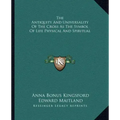 The Antiquity and Universality of the Cross as the Symbol of Life Physical and Spiritual