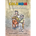 Colombia a comedy of errors