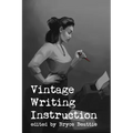 Vintage Writing Instruction