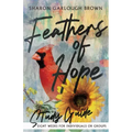 Feathers of Hope Study Guide