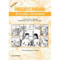 Understanding Everyday Australian - Book Three: A focus on spoken language with language reviews, exercises and answers