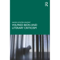Wilfred Bion and Literary Criticism
