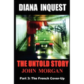 Diana Inquest: The French Cover-Up