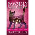 Pawsibly Murdered