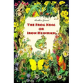 The Frog King or Iron Heinrich