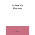 First general list of African names