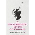 A Sociolinguistic History of Scotland