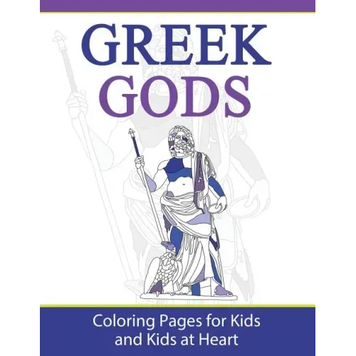 Greek Gods: Coloring Pages for Kids and Kids at Heart