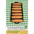 Cornbread Nation 5: The Best of Southern Food Writing