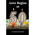 Love Begins at 50