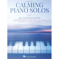 Calming Piano Solos: 35 Beautiful Solos
