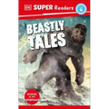 DK Super Readers Level 4 Beastly Tales