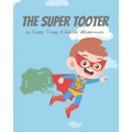 The Super Tooter