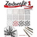 Zentangle Basics, Expanded Workbook Edition