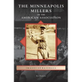 Minneapolis Millers of the American Association