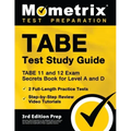TABE Test Study Guide - TABE 11 and 12 Secrets Book for Level A and D, 2 Full-Length Practice Exams, Step-by-Step Review Video Tutorials: [3rd Edition