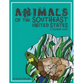 Animals of the Southeast United States:: A Coloring Book
