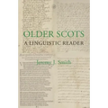 Older Scots: A Linguistic Reader