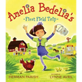 Amelia Bedelia's First Field Trip