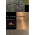 The Secrets of Metals