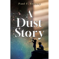 A Dust Story