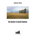 No shade in South Dakota
