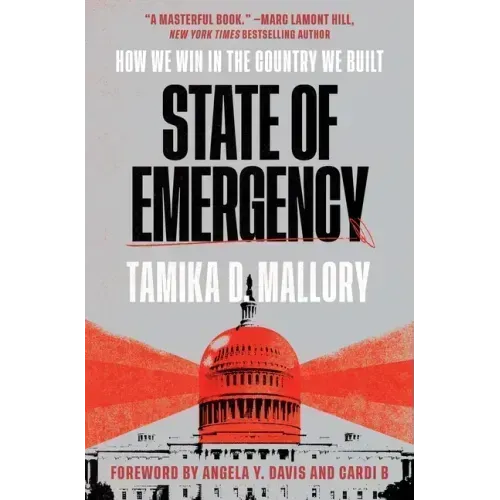State of Emergency: How We Win in the Country We Built